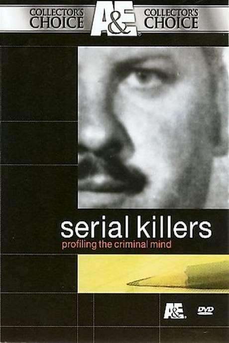 Serial Killers: Profiling the Criminal Mind